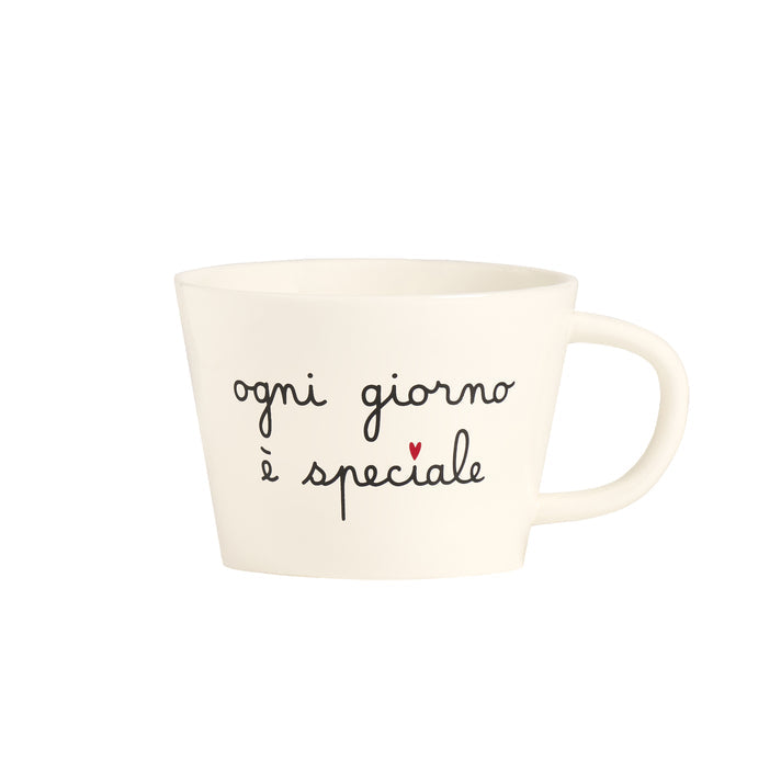 TAZZA COLAZIONE 'OGNI GIORNO E' SPECIALE'