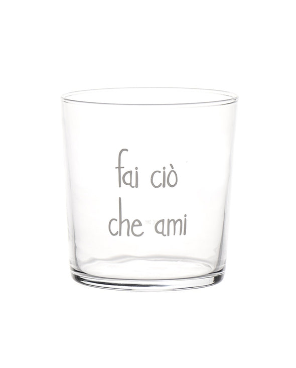 SET 6 BICCHIERI ‘ FAI CIÒ CHE AMI’